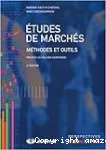 Etudes de marchés : méthodes et outils