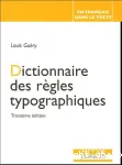 Dictionnaire des règles typographiques.