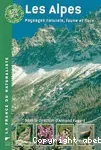 Les Alpes : Paysages naturels, faune et flore.