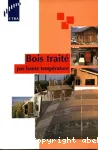 Bois traité par haute température