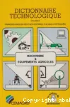 Machinisme [et] équipements agricoles