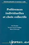 Préférences inidviduelles et choix collectifs