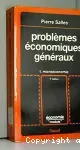 Problèmes économique généraux.