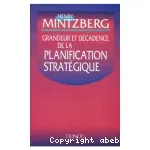 Grandeur et décadence de la planification stratégique