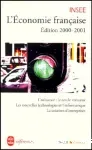 L'économie française. Edition 2000-2001.Rapport sur les comptes de la Nation de 1999