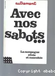 Avec nos sabots...la campagne rêvée et convoitée
