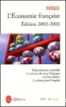 L'Economie française, Edition 2002-2003. Rapport sur les comptes de la Nation de 2001