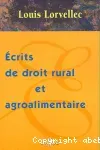 Ecrits de droit rural et agroalimentaire