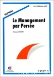 Le management par Percée : méthode Hoshin