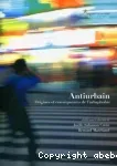 Antiurbain : origines et conséquences de l'urbaphobie
