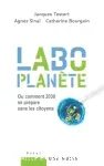 Labo Planète ou comment 2030 se prépare sans les citoyens