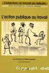 L'action publique au travail