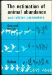 The estimation of animal abundance and related parameters.