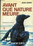 Avant que nature meure. Pour une écologie politique.
