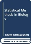 Statistical methods in biology. Second edition