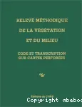 Relevé méthodique de la végétation et du milieu, code et transcription sur carte perforée