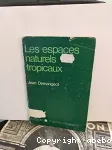Les espaces naturels tropicaux