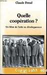 Quelle coopération? Un bilan de l'aide au développement