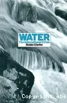 Water : the international crisis