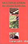 Multiplication des plantes horticoles