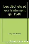 Les déchets et leur traitement