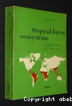 Ecosystèmes forestiers tropicaux.