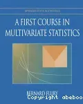 A first course in multivariate statistics