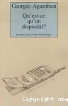 Qu'est-ce qu'un dispositif?