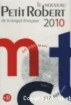Le nouveau Petit Robert de la langue française 2010