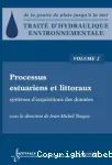 Traité d'hydraulique environnementale. Volume 2: Processus estuariens et littoraux