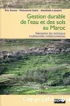 Gestion durable de l'eau et des sols au Maroc