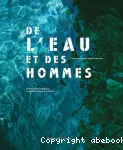 De l'eau et des hommes