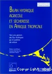 Bilan hydrique agricole et sécheresse en Afrique tropicale