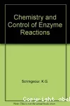 Chemistry and control of enzyme reactions