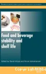 Food and beverage stability and shelf life