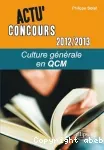 Culture générale en QCM, 2012-2013