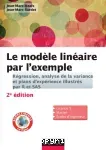 Le modèle linéaire par l'exemple