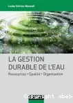La gestion durable de l'eau