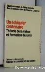 Un Échiquier centenaire