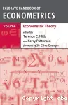Palgrave handbook of econometrics Volume 1