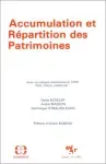 Accumulation et répartition des patrimoines