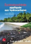 Ecotoxicochimie appliquée aux hydrocarbures