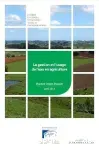 La gestion et l'usage de l'eau en agriculture