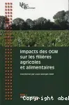 Impacts des OGM sur les filières agricoles et alimentaires