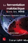 La fermentation malolactique dans les vins