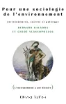 Pour une sociologie de l'environnement