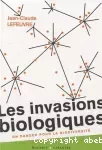 Les invasions biologiques