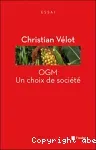 OGM, un choix de société