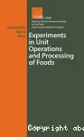 Experiments in unit operations and processing of foods