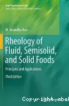 Rheology of fluid, semisolid, and solid foods